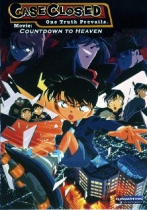 Detective Conan Movie 05: Countdown to Heaven (Case Closed Movie 5: Countdown to Heaven, Meitantei Conan: Tengoku e no Count Down) [2001]