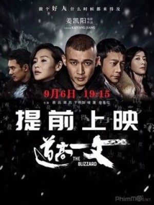 Đạo Cao Một Trượng (The Blizzard) [2018]