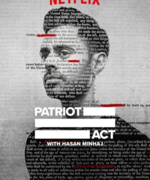 Đạo luật yêu nước với Hasan Minhaj (Phần 4) (Patriot Act with Hasan Minhaj (Season 4)) [2019]