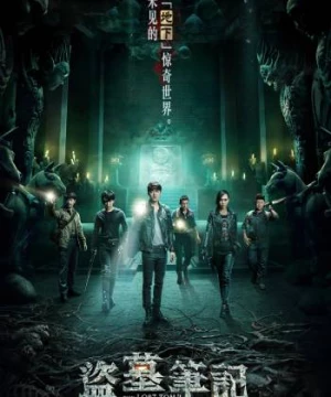 Đạo Mộ Bút Ký (The Lost Tomb) [2015]