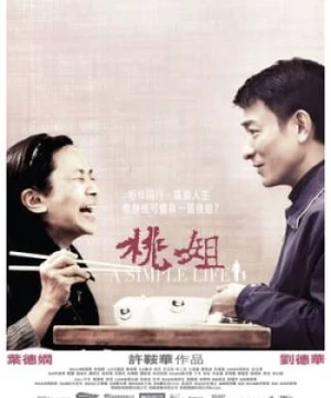 Đào Tỷ (A Simple Life) [2011]