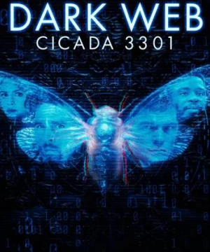 Dark Web: Cicada 3301 (Dark Web: Cicada 3301) [2021]