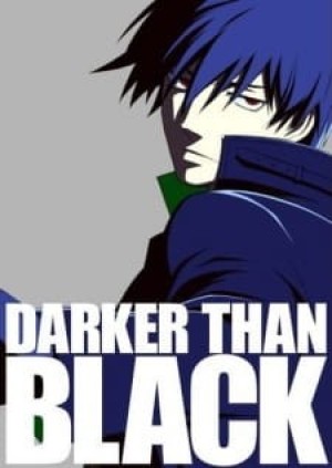 Darker than Black: Kuro no Keiyakusha - Sakura no Hana no Mankai no Shita (Darker than Black Episode 26, DTB, Darker than Black: Kuro no Keiyakusha Special) [2008]