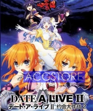 Date A Live II (Date A Live 2) [2014]