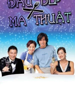 Đầu Bếp Ma Thuật (Magic Kitchen) [2004]