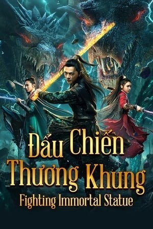 Đấu Chiến Thương Khung (Fighting Immortal Statue) [2020]