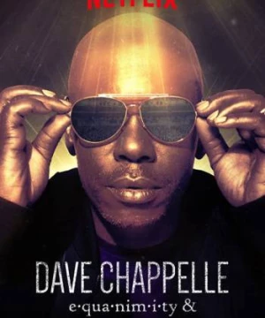 Dave Chappelle (Dave Chappelle) [2017]