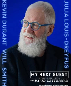 David Letterman: Những vị khách không cần giới thiệu (Phần 4) (My Next Guest Needs No Introduction With David Letterman (Season 4)) [2022]