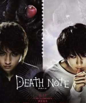 Death Note Live Action (Quyển Sổ Tử Thần) [2006]