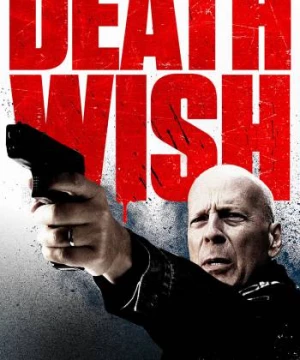 Death Wish (Death Wish) [2018]