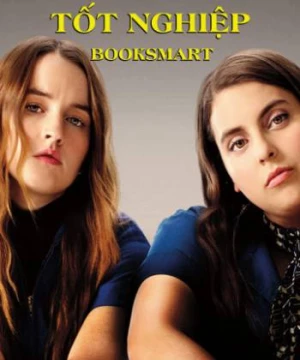 Đêm Trước Lễ Tốt Nghiệp (Booksmart) [2019]