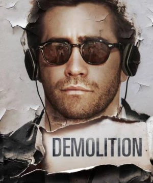 Demolition (Demolition) [2015]