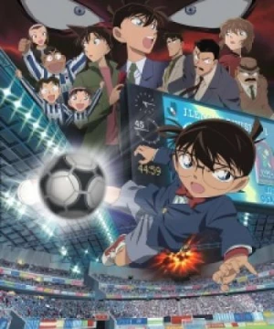 Detective Conan Movie 16: The Eleventh Striker (Detective Conan Movie 16: 11 Nin-me no Striker, Meitantei Conan Movie 16: 11 Nin-me no Striker) [2012]