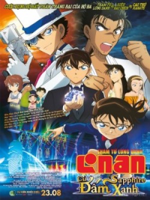 Detective Conan Movie 23: The Fist of Blue Sapphire (Thám tử lừng danh Conan: Quả đấm Sapphire Xanh) [2019]