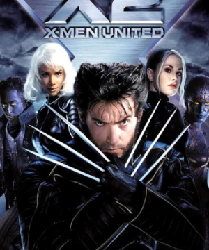 Dị nhân 2: Liên minh dị nhân (X2: X-men United) [2003]