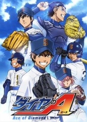 Diamond no Ace (Ace of Diamond, Daiya no Ace, Ace of the Diamond, Dia no A, Đội bóng chày siêu đẳng) [2013]