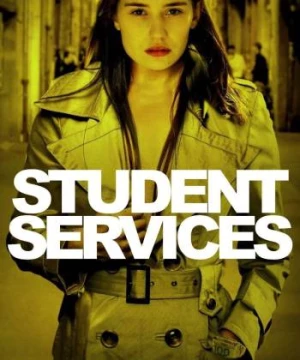 Dịch Vụ Gái Gọi Sinh Viên (Student Services) [2010]