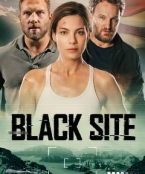 Điểm Đen (Black Site) [2022]