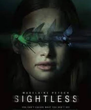 Điểm mù chết chóc (Sightless) [2020]