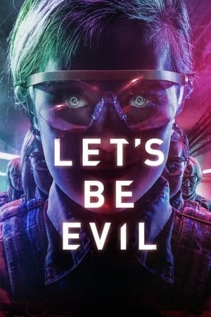 Gặp Lại Ác Quỷ (Let's Be Evil) [2016]