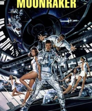 Điệp Viên 007: Người Đi Tìm Mặt Trăng (Bond 11: Moonraker) [1979]