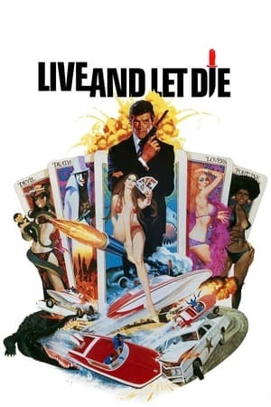 Điệp Viên 007: Sống Và Hãy Chết (Bond 8: Live And Let Die) [1973]