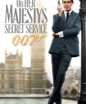 Điệp Vụ Nữ Hoàng (On Her Majesty's Secret Service) [1969]