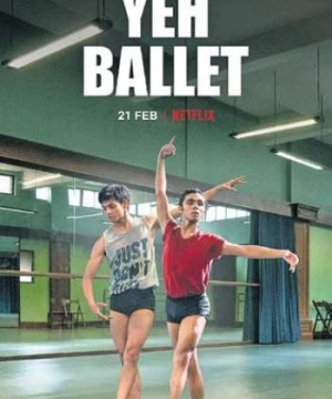 Điệu ballet Mumbai (Yeh Ballet) [2020]