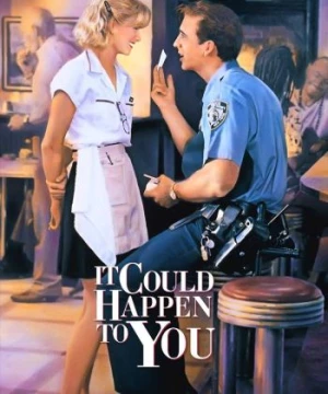 Điều đó có thể xảy ra với bạn (It Could Happen to You) [1993]