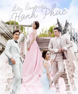 Điều Làm Nên Hạnh Phúc (The Love Is Coming) [2016]