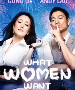 Điều Nàng Muốn (What Women Want) [2011]