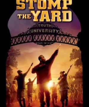 Điệu Nhảy Sôi Động (Stomp the Yard) [2007]