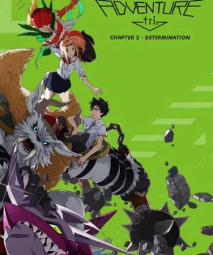 Digimon Adventure tri. Part 2: Determination (Digimon Adventure tri. Part 2: Determination) [2016]