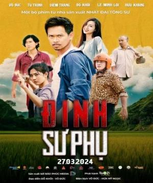 Đinh Sư Phụ (Dinh Su Phu) [2024]