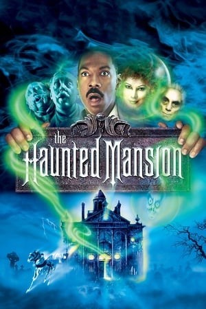 Dinh Thự Ma Ám (2003) (The Haunted Mansion) [2003]