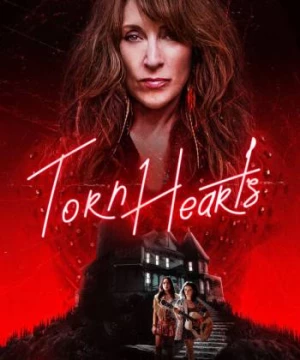 Dinh Thự Thần Tượng (Torn Hearts) [2022]