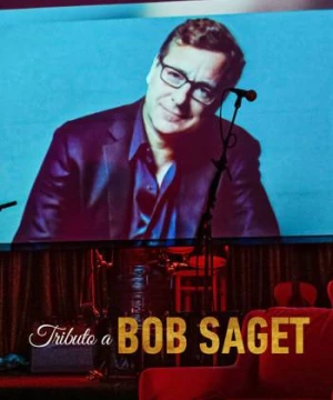 Dirty Daddy: Tưởng nhớ Bob Saget (Dirty Daddy: The Bob Saget Tribute) [2022]