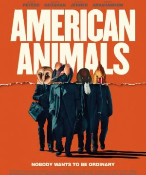 Đồ Quỷ Mỹ (American Animals) [2018]