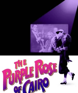 Đóa Hồng Tím Cairo  (The Purple Rose of Cairo) [1985]