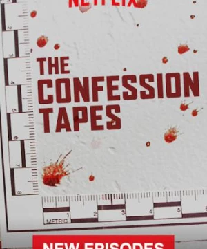 Đoạn băng thú tội (Phần 2) (The Confession Tapes (Season 2)) [2019]