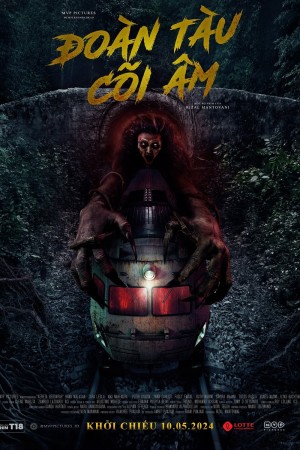 Đoàn Tàu Cõi Âm (The Train Of Death) [2024]