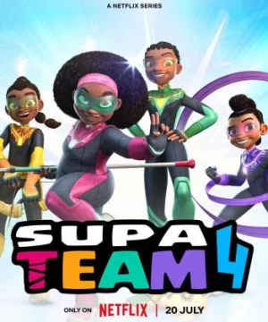 Đội 4 siêu cấp (Supa Team 4) [2023]