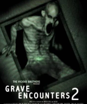 Đối Đầu Quỷ Dữ 2 (Grave Encounters 2) [2012]