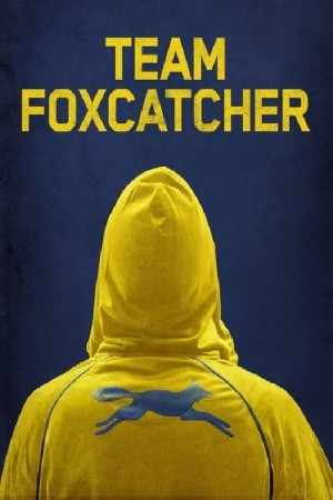 Đội Foxcatcher (Team Foxcatcher) [2016]