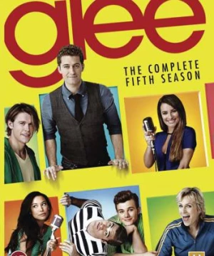 Đội Hát Trung Học 5 (Glee - Season 5) [2013]