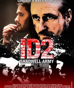 Đội Quân Shadwell (ID2: Shadwell Army) [2016]