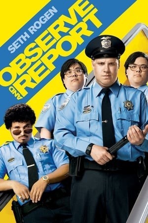 Đội Tuần Tra Mê Gái (Observe and Report) [2009]