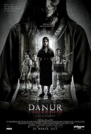 Bạn Âm: Ngôi Nhà Của Quỷ (Danur: I Can See Ghosts) [2017]