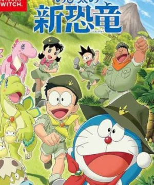 Doraemon: Nobita Và Những Bạn Khủng Long Mới (Doraemon the Movie: Nobita's New Dinosaur) [2020]