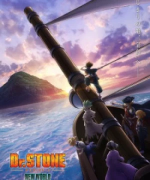 Dr. Stone: New World (Dr. Stone 3rd Season) [2023]